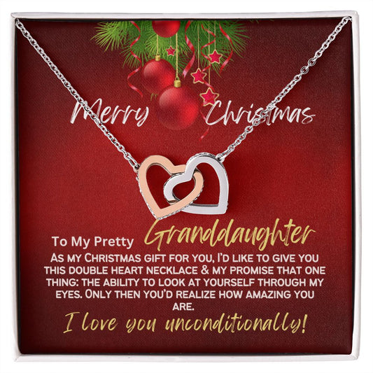 To my granddaughter, my Christmas gift for you.