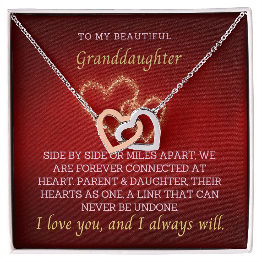 My Granddaughter, our hearts are connected by an unbreakable link!