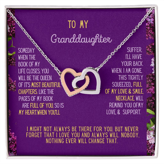 To My Granddaughter, an important part of my life book.