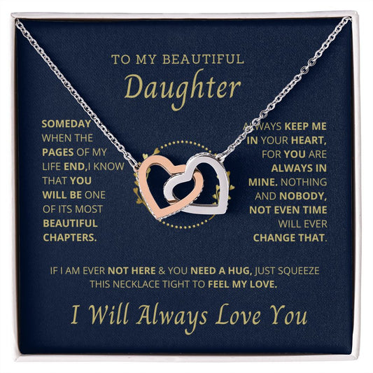 Daughter - You will Always be with me - Necklace Gift