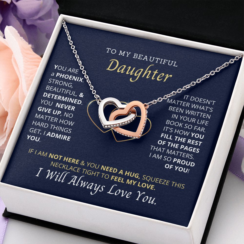 To My Daughter, You are my phoenix. (Limited time Additional 8% OFF)