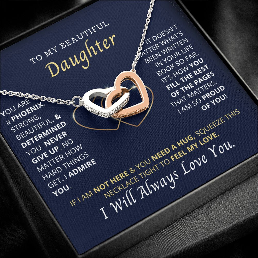 To My Daughter, You are my phoenix. (Limited time Additional 8% OFF)