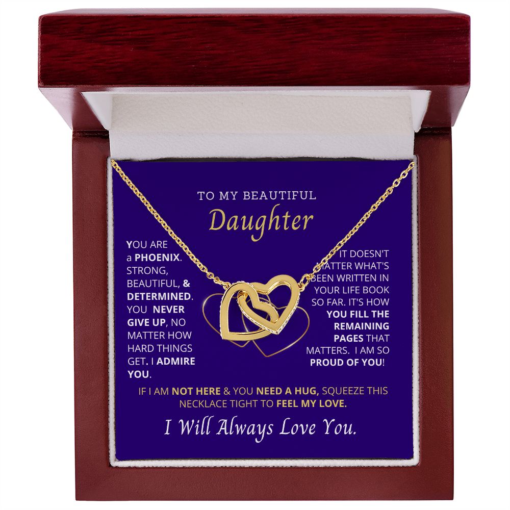 My Phoenix Daughter, You are so strong and persistent!