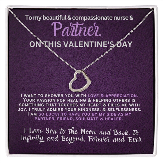 For my nurse wife or girlfriend for Valentine's Day,