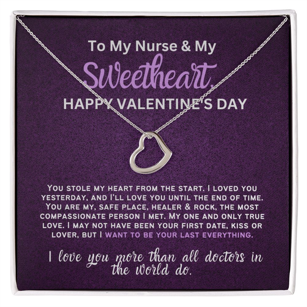 For my nurse wife or girlfriend for Valentine's Day,