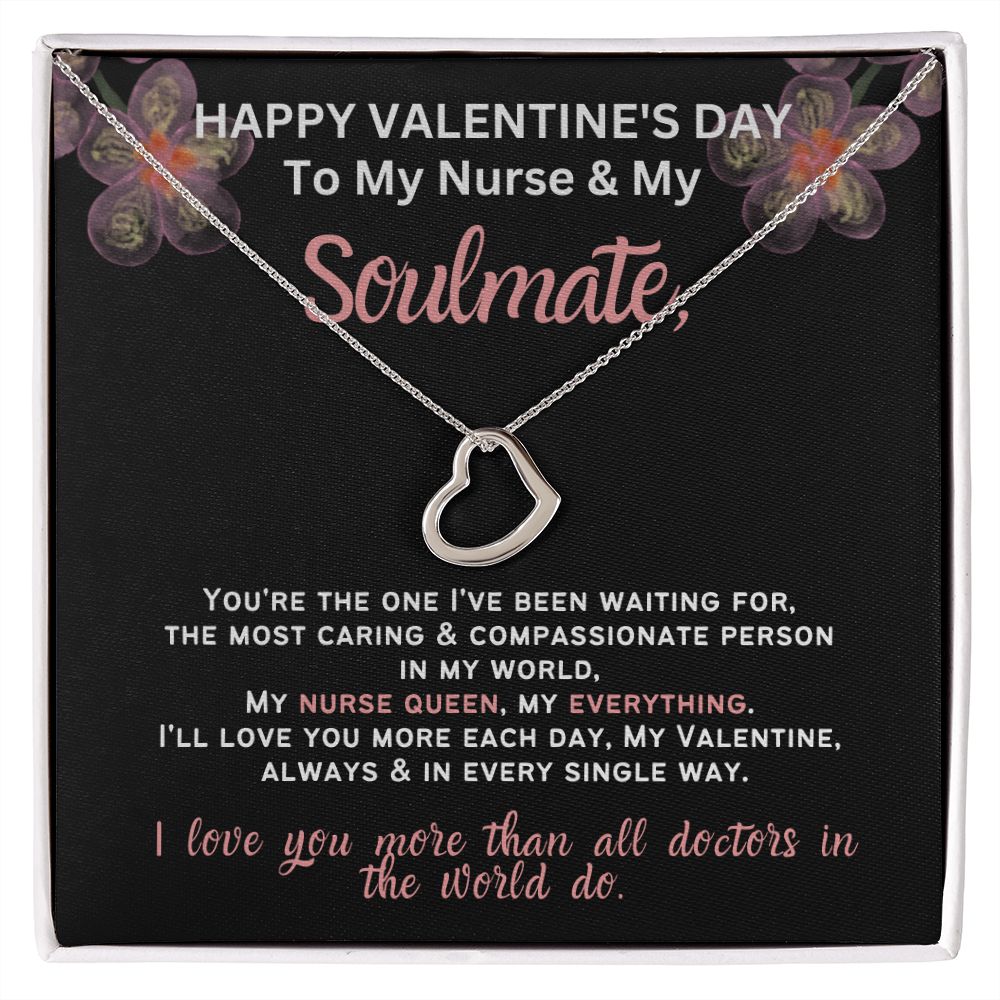 For my nurse wife or girlfriend for Valentine's Day,