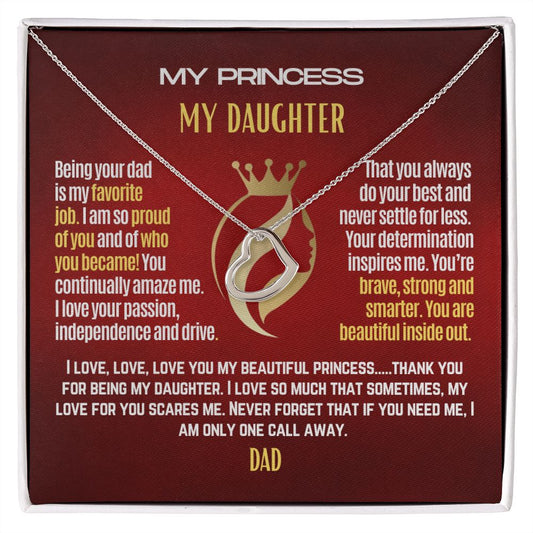 To My Princess Daughter, my lifetime pride