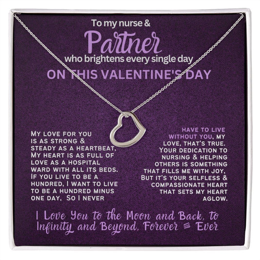 For my nurse wife or girlfriend for Valentine's Day,