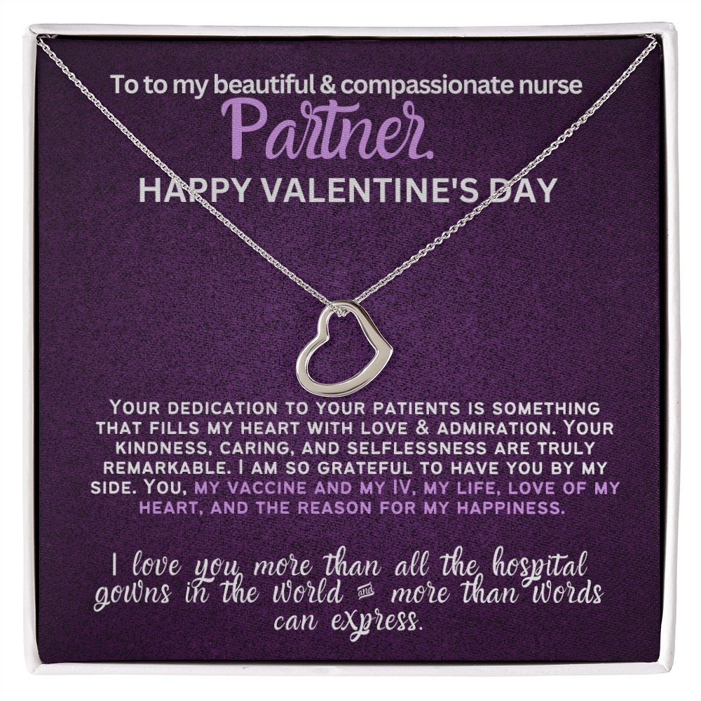 For my nurse wife or girlfriend for Valentine's Day,