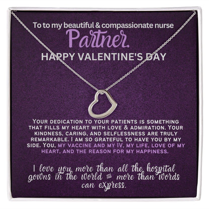 For my nurse wife or girlfriend for Valentine's Day,