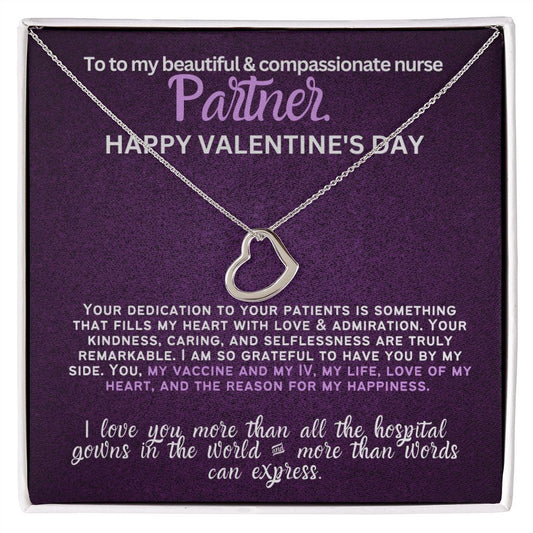 For my nurse wife or girlfriend for Valentine's Day,