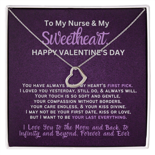 For my nurse wife or girlfriend for Valentine's Day,