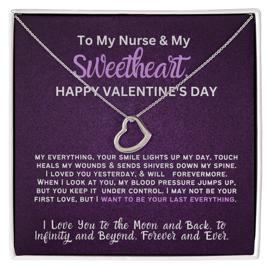 For my nurse wife or girlfriend for Valentine's Day,