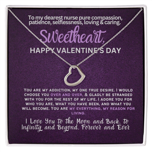 For my nurse wife or girlfriend for Valentine's Day,