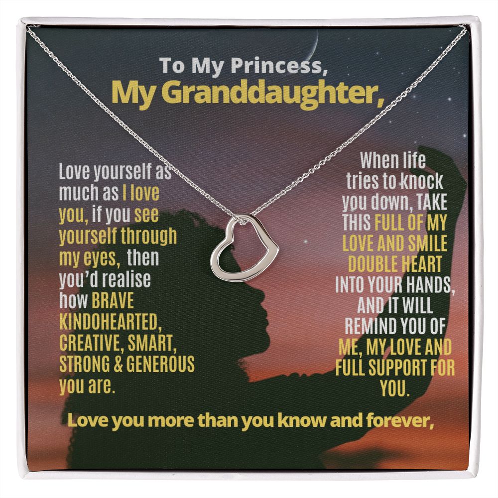 To My Granddaughter, love yourself.