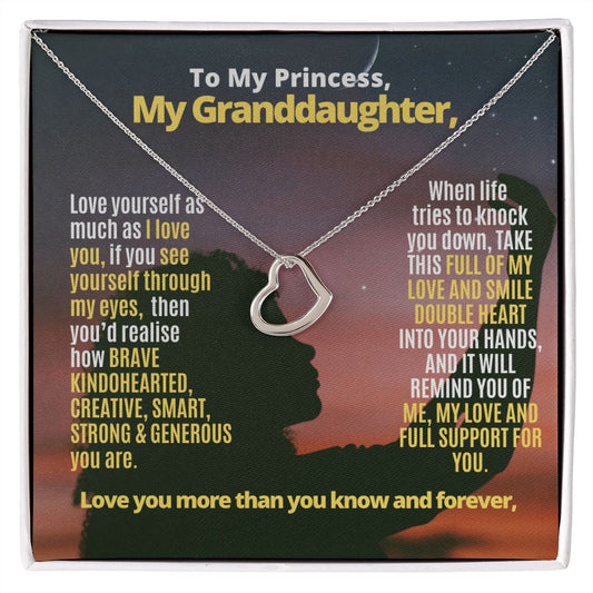 To My Granddaughter, love yourself.