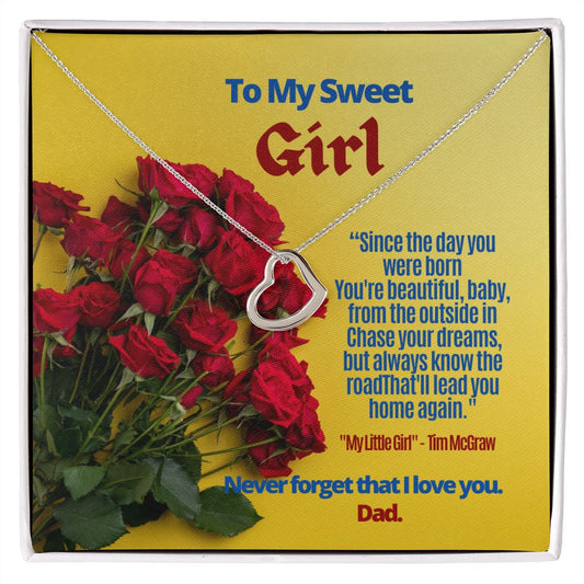 To My Daughter, Chase Your Dreams.