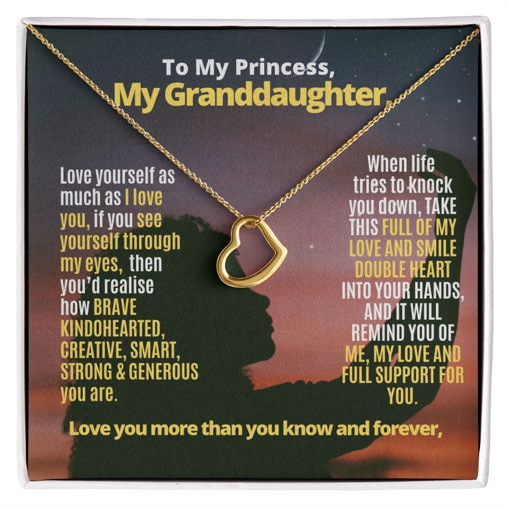 To My Granddaughter, love yourself.