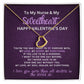 For my nurse wife or girlfriend for Valentine's Day,