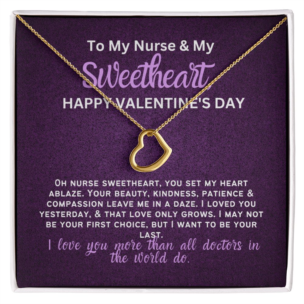 For my nurse wife or girlfriend for Valentine's Day,