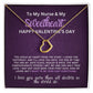 For my nurse wife or girlfriend for Valentine's Day,