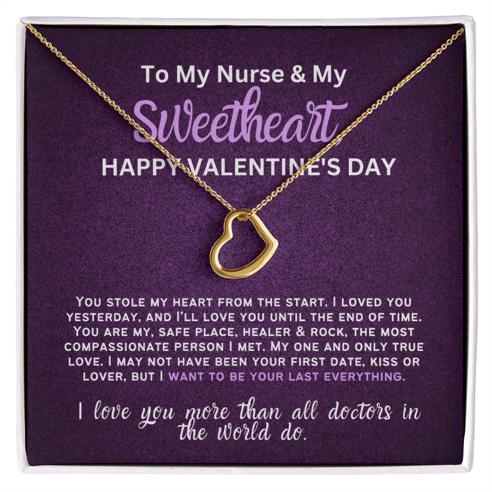 For my nurse wife or girlfriend for Valentine's Day,