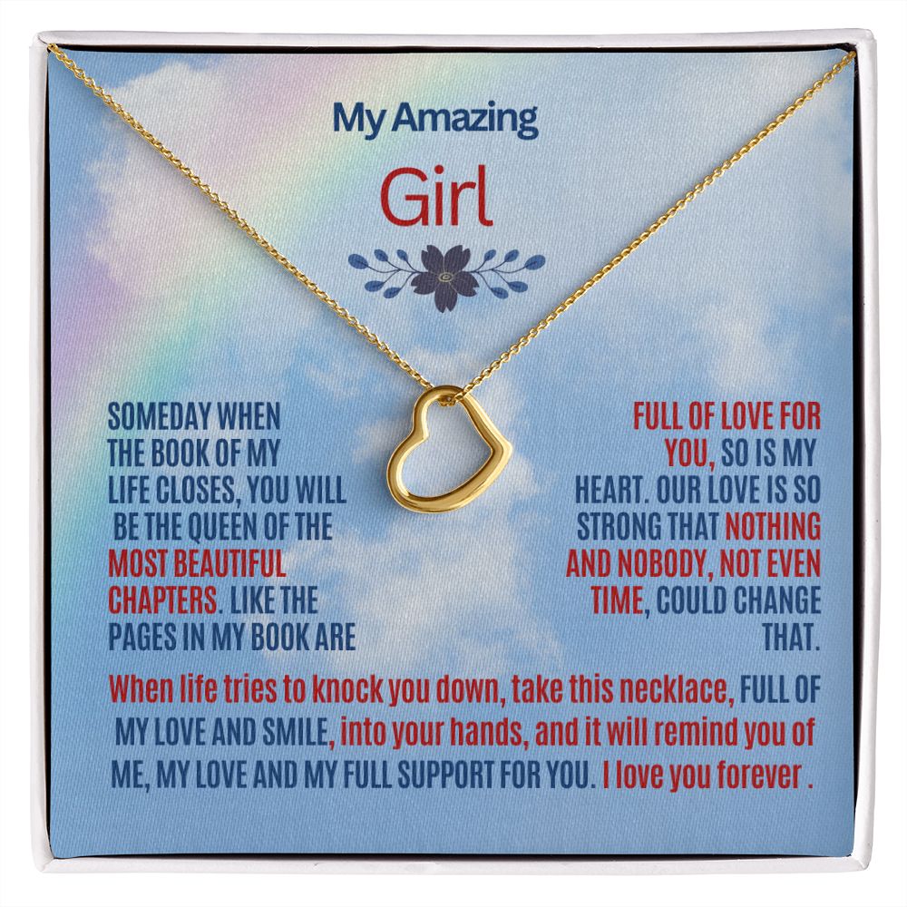 To My Daughter and / or Granddaughter. Love yourself my dear.