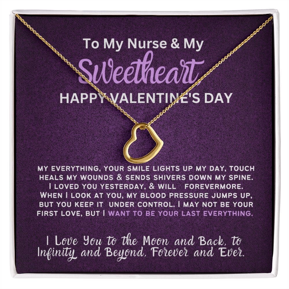 For my nurse wife or girlfriend for Valentine's Day,