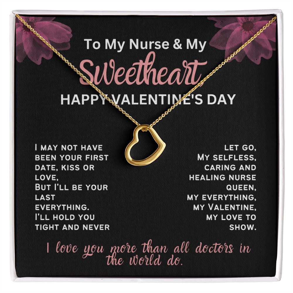 For my nurse wife or girlfriend for Valentine's Day,