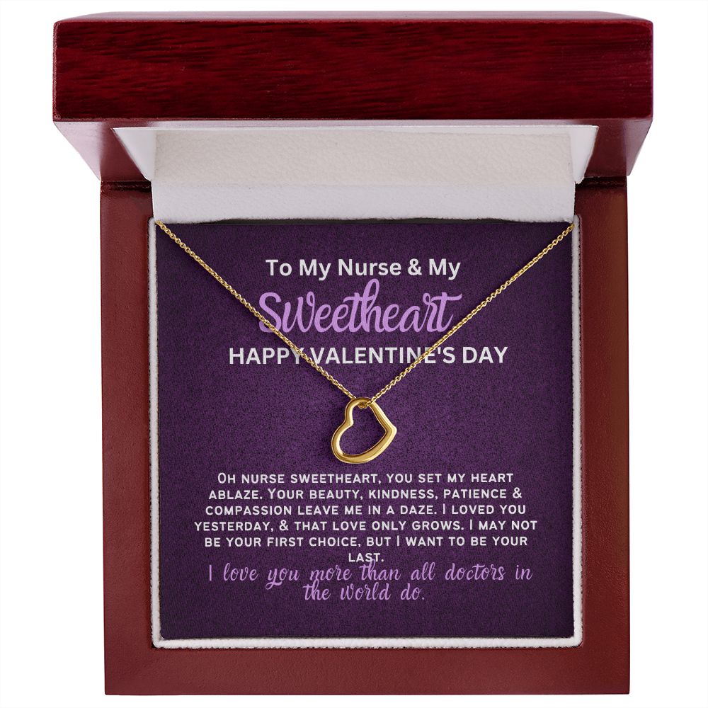For my nurse wife or girlfriend for Valentine's Day,