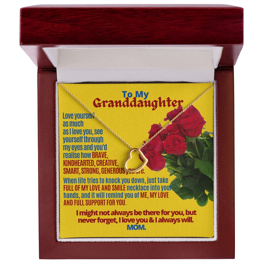 To My Granddaughter, Love yourself.