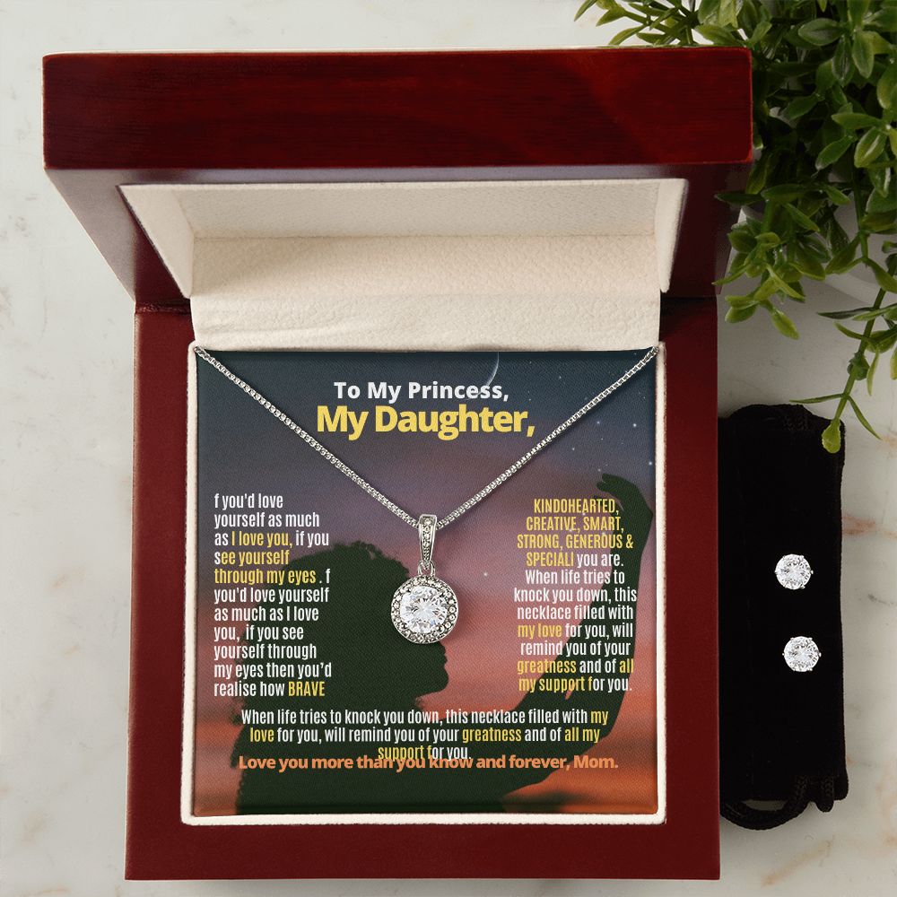 To My Princess Daughter to remind her that once princess, princess forever