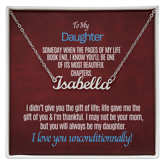 To my daughter Book of my life.