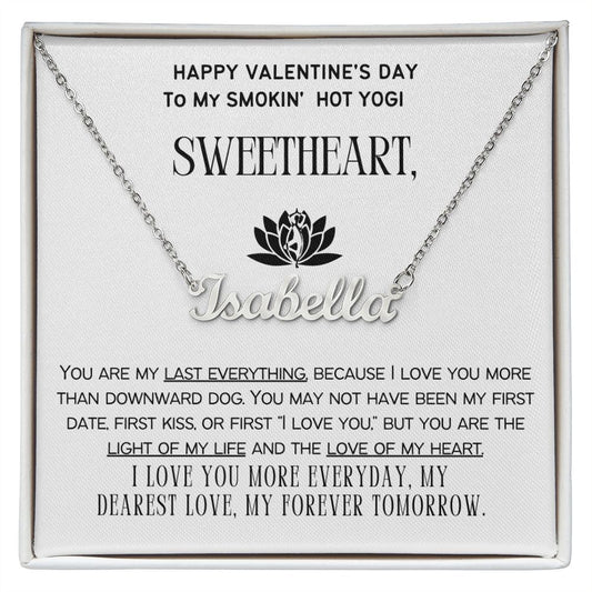 To My Smokin' Hot Yogi Wife or Girlfriend.