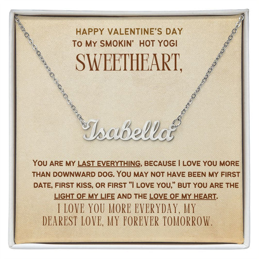 To My Smokin' Hot Yogi Wife or Girlfriend.
