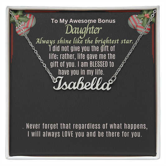 To my awesome bonus daughter that shines like a star.