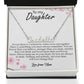 Custom Name Necklace Gift - To My Daughter - Never forget