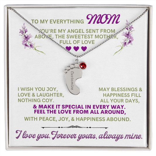 To my mom to thank her for everything.