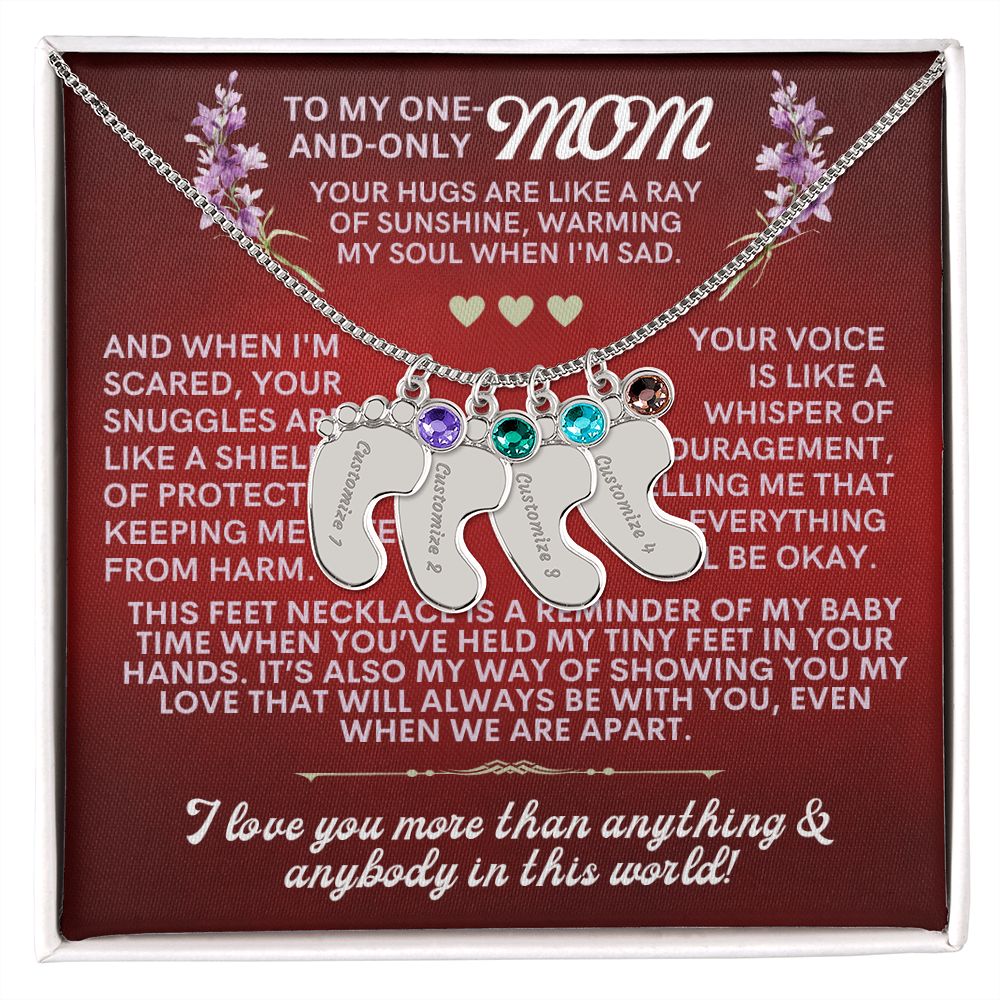 Mom, I love you more than anything &  anybody in this world!