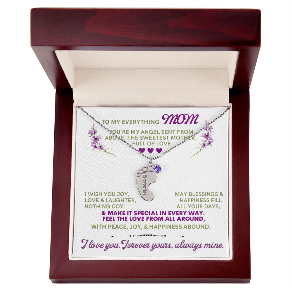 To my mom to thank her for everything.