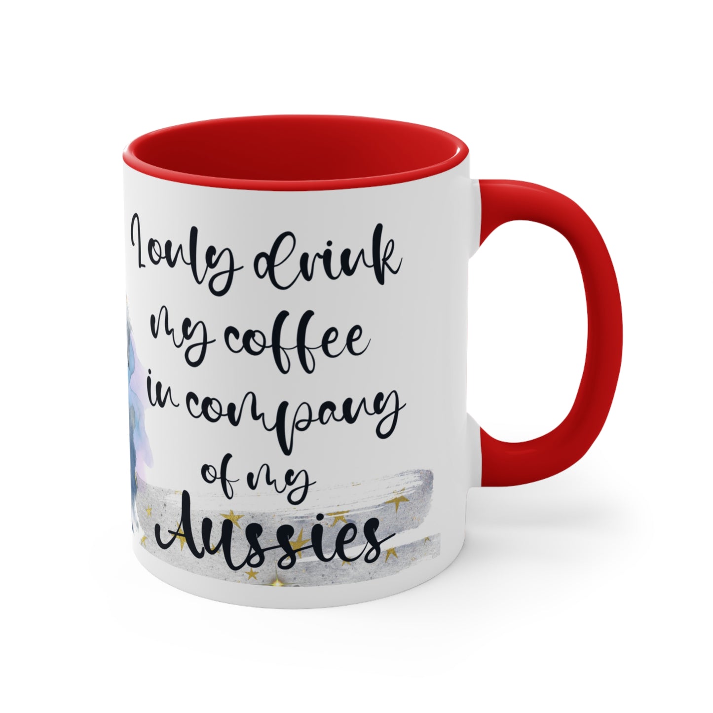 Accent Coffee Mug, 11oz for an Aussie lover for mom, grandma, girlfriend, grand daughter, dad, granddad, grand son.